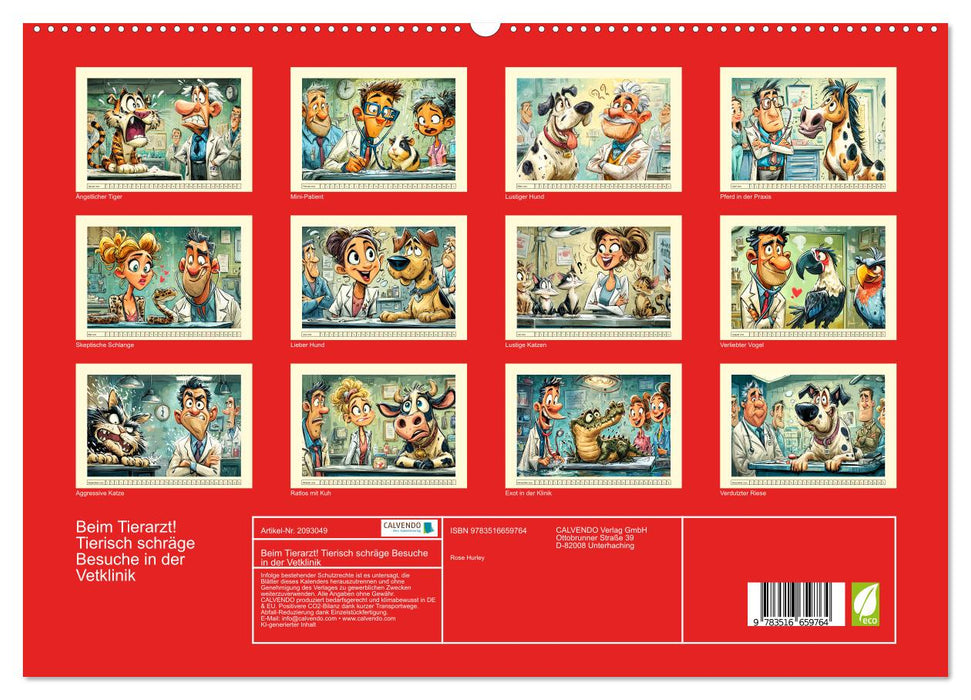 Beim Tierarzt! Tierisch schräge Besuche in der Vetklinik (CALVENDO Premium Wandkalender 2026)
