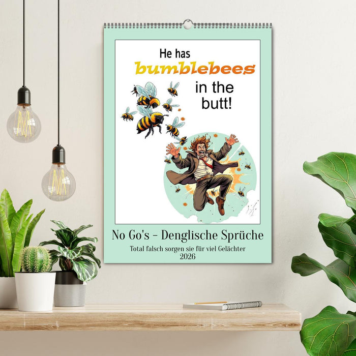 No Go's - Denglische Sprüche (CALVENDO Wandkalender 2026)