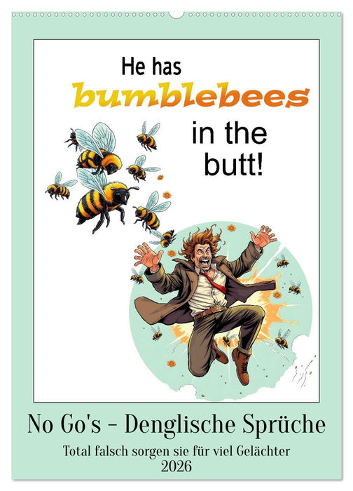 No Go's - Denglische Sprüche (CALVENDO Wandkalender 2026)