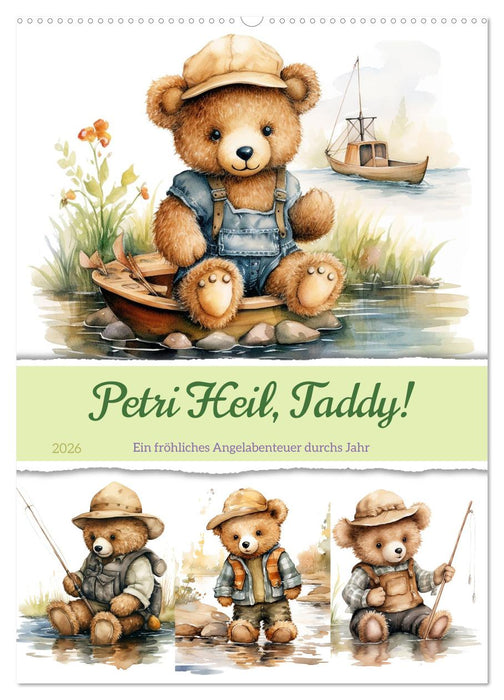 Petri Heil, Taddy! (CALVENDO Wandkalender 2026)