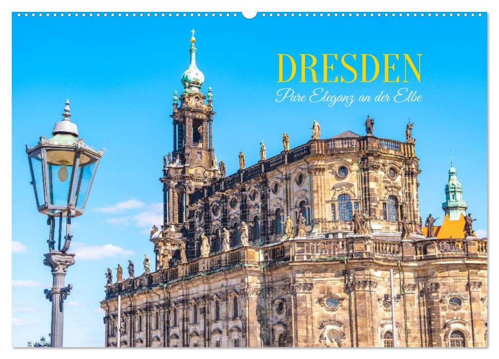 Dresden, Pure Eleganz an der Elbe (CALVENDO Wandkalender 2026)