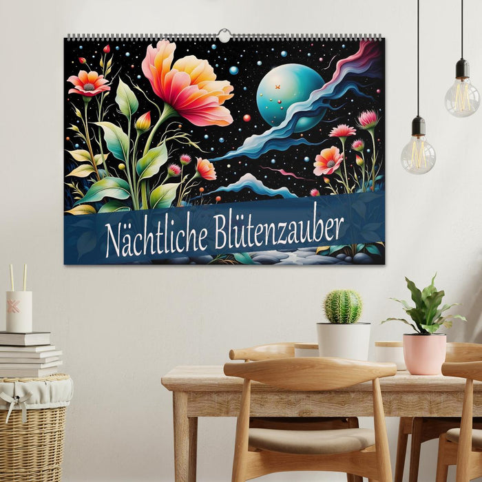 Nächtliche Blütenzauber (CALVENDO Wandkalender 2026)