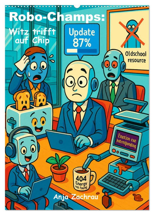 Robo-Champs: Witz trifft auf Chip (CALVENDO Wandkalender 2026)