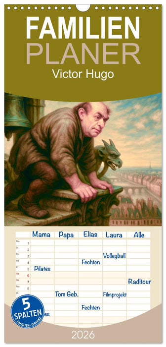 Victor Hugo (CALVENDO Familienplaner 2026)