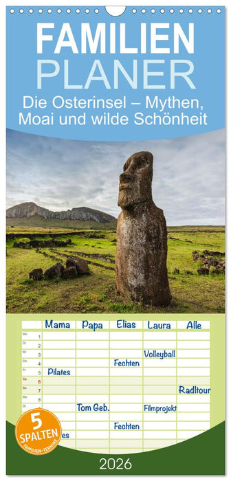Die Osterinsel – Mythen, Moai und wilde Schönheit (CALVENDO Familienplaner 2026)
