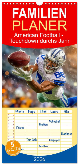 American Football - Touchdown durchs Jahr (CALVENDO Familienplaner 2026)