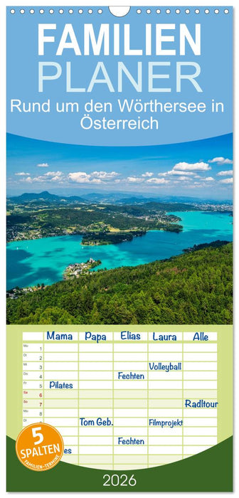 Rund um den Wörthersee in Österreich (CALVENDO Familienplaner 2026)