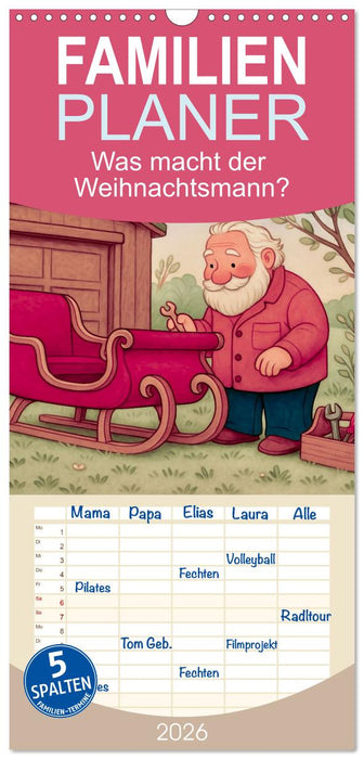 Was macht der Weihnachtsmann? (CALVENDO Familienplaner 2026)