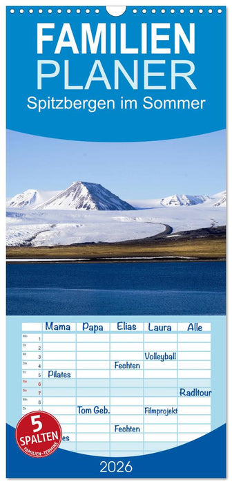 Spitzbergen im Sommer (CALVENDO Familienplaner 2026)
