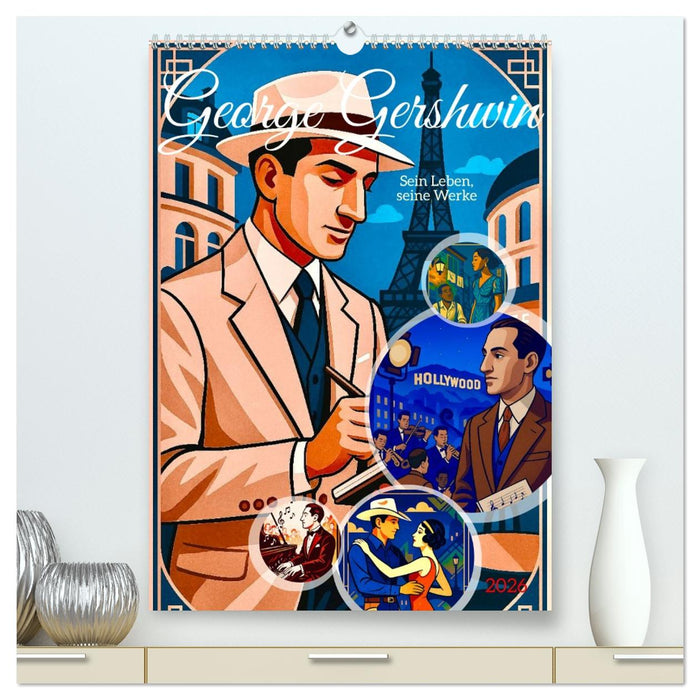 George Gershwin (CALVENDO Premium Wandkalender 2026)