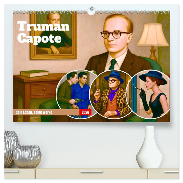Truman Capote (CALVENDO Premium Wandkalender 2026)