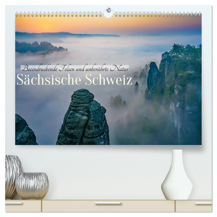 Sächsische Schweiz - Beeindruckende Felsen und unberührte Natur (CALVENDO Premium Wandkalender 2026)