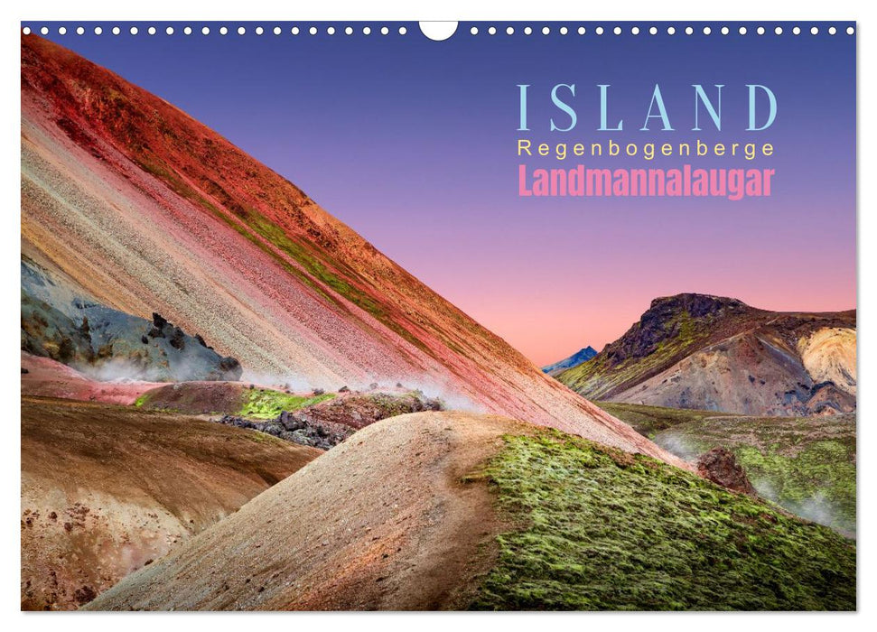 Island, Landmannalaugar: Regenbogenberge (CALVENDO Wandkalender 2026)