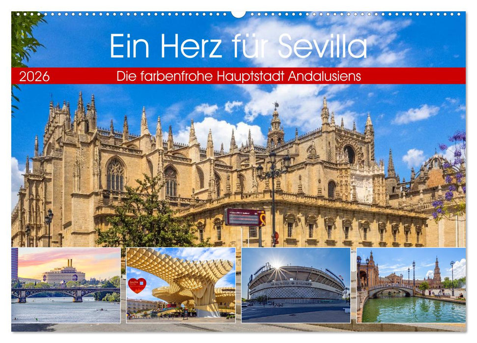 Ein Herz für Sevilla (CALVENDO Wandkalender 2026)