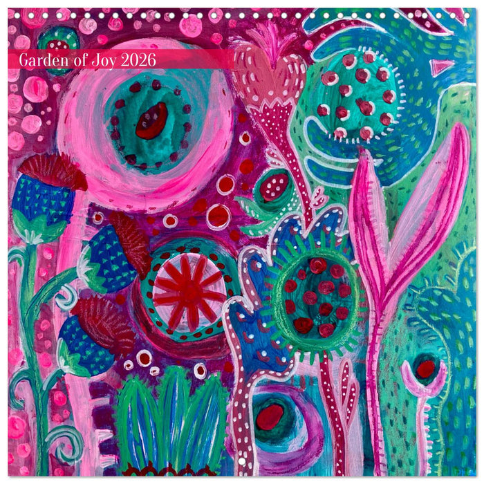 Garden Of Joy 2026 (CALVENDO Monthly Calendar 2026)