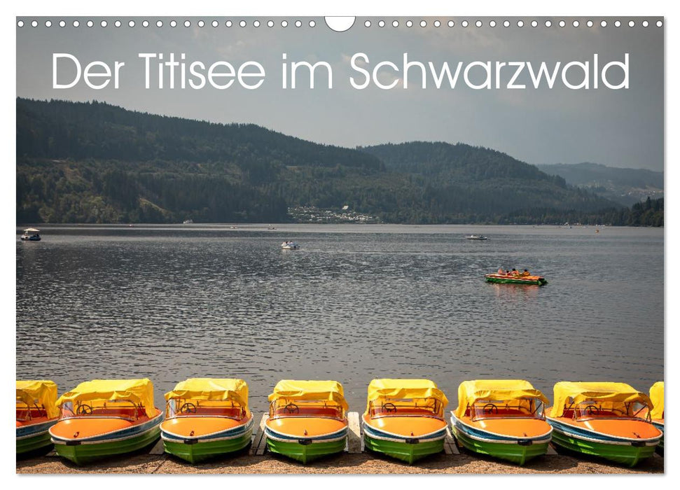 Der Titisee im Schwarzwald (CALVENDO Wandkalender 2026)