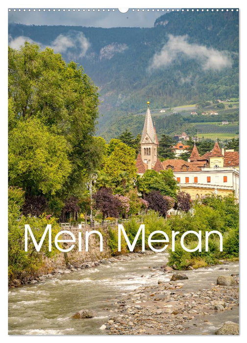 Mein Meran (CALVENDO Wandkalender 2026)