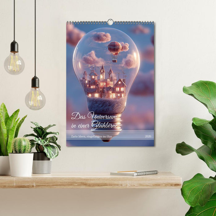 Das Universum in einer Glühbirne (CALVENDO Wandkalender 2026)
