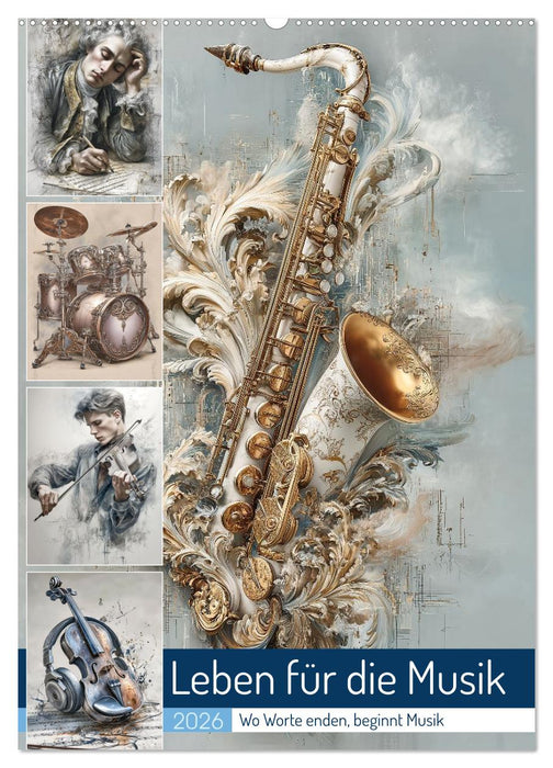 Leben für die Musik (CALVENDO Wandkalender 2026)