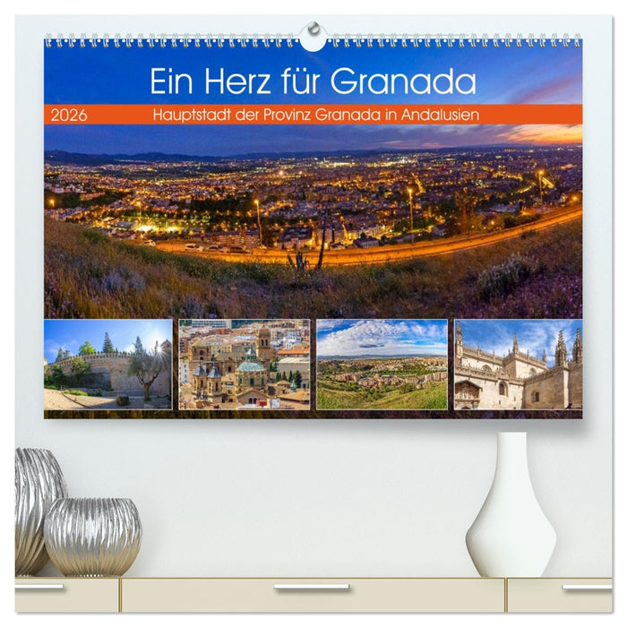 Ein Herz für Granada (CALVENDO Premium Wandkalender 2026)