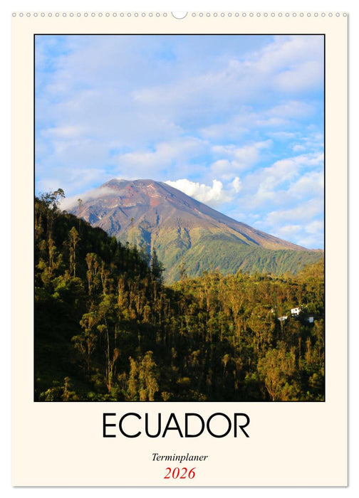 Ecuador - Terminplaner (CALVENDO Wandkalender 2026)