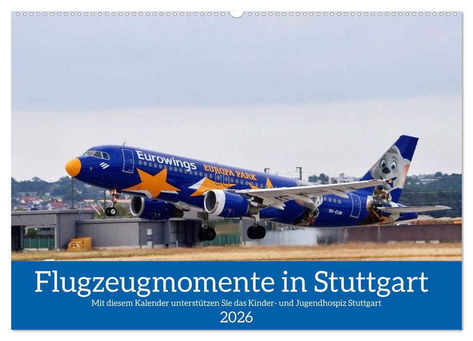 Flugzeugmomente in Stuttgart (CALVENDO Wandkalender 2026)