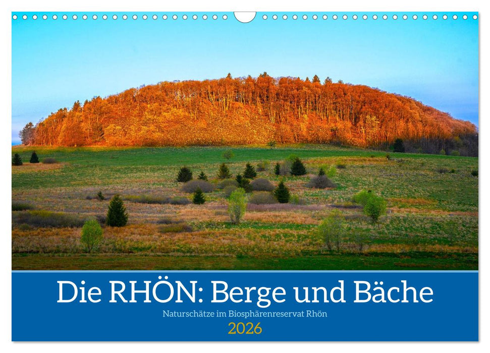 Die RHÖN: Faszinierende Berge und lebendige Bäche (CALVENDO Wandkalender 2026)