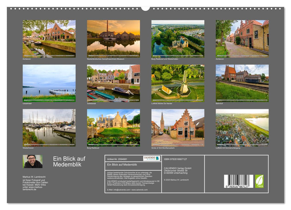 Ein Blick auf Medemblik (CALVENDO Premium Wandkalender 2026)