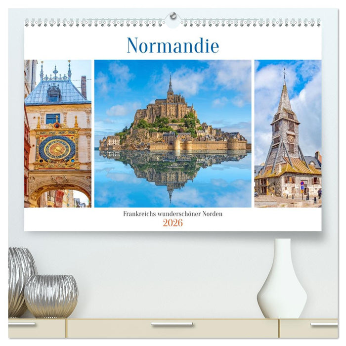 Normandie - Frankreichs wunderschöner Norden (CALVENDO Premium Wandkalender 2026)