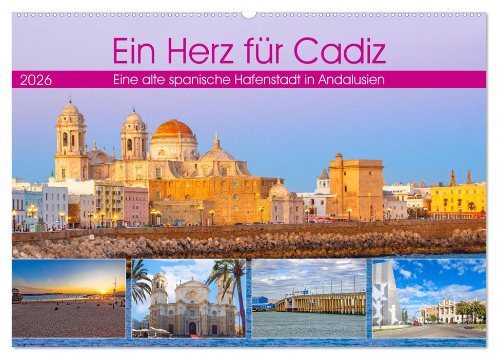 Ein Herz für Cadiz (CALVENDO Wandkalender 2026)