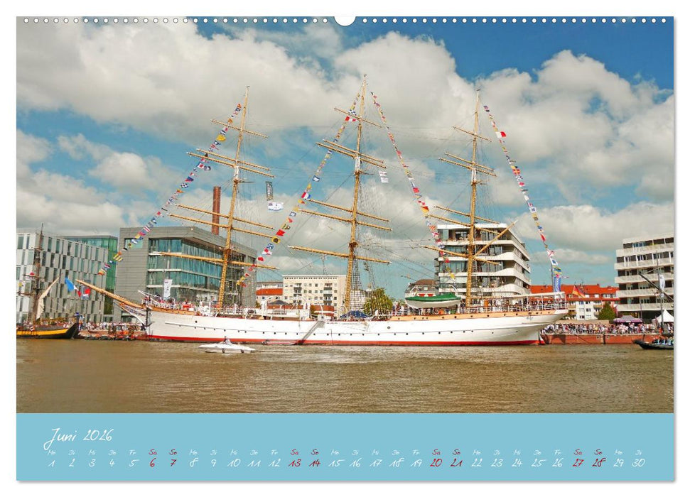 SAIL Bremerhaven. Segelspektakel zum Wegträumen (CALVENDO Premium Wandkalender 2026)
