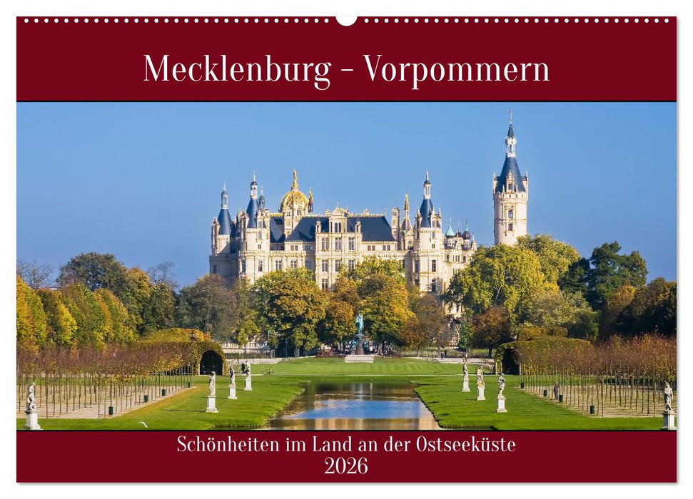 Mecklenburg – Vorpommern, Schönheiten im Land der Ostseeküste (CALVENDO Wandkalender 2026)