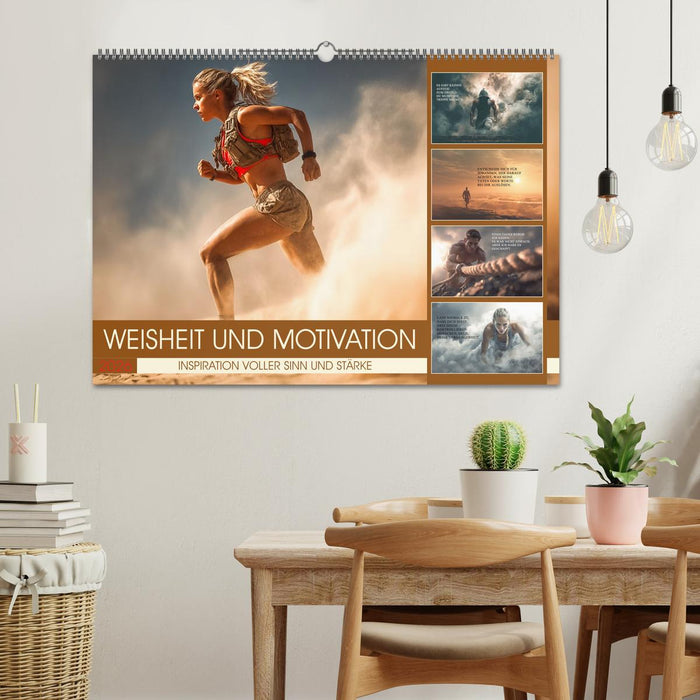 Weisheit und Motivation - Inspiration voller Sinn und Stärke (CALVENDO Wandkalender 2026)