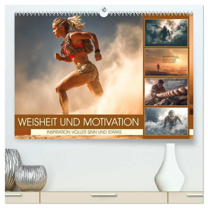 Weisheit und Motivation - Inspiration voller Sinn und Stärke (CALVENDO Premium Wandkalender 2026)
