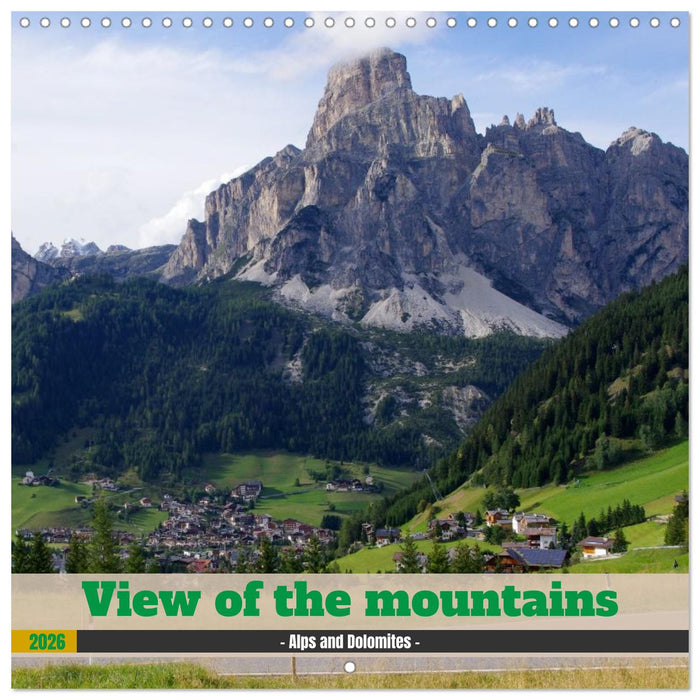 View of the mountains - Alps and Dolomites - (CALVENDO Monthly Calendar 2026)
