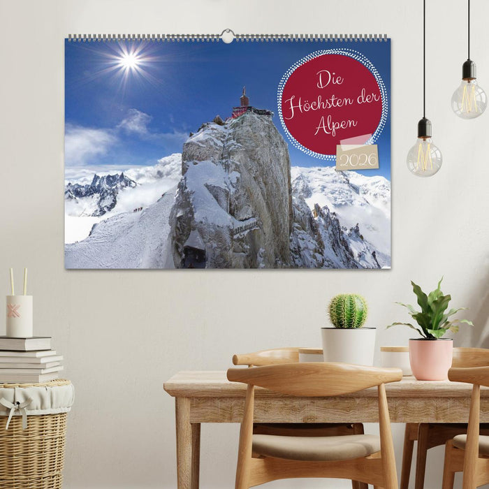 Die Höchsten der Alpen (CALVENDO Wandkalender 2026)