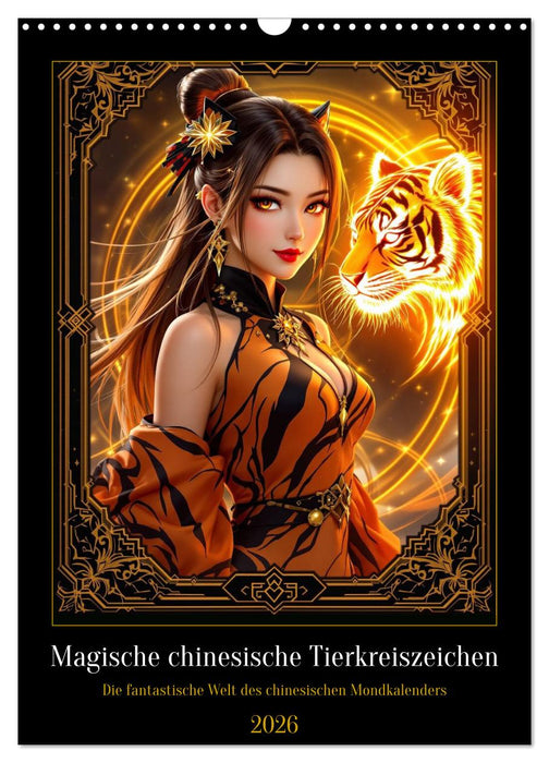 Magische chinesische Tierkreiszeichen (CALVENDO Wandkalender 2026)