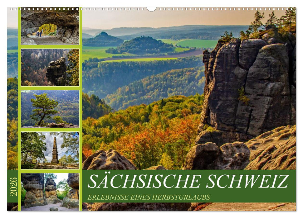 Sächsische Schweiz - Erlebnisse eines Herbsturlaubs (CALVENDO Wandkalender 2026)