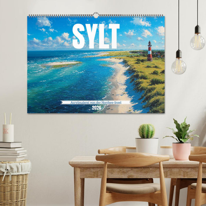 Sylt - Acrylmalerei von der Nordsee-Insel (CALVENDO Wandkalender 2026)