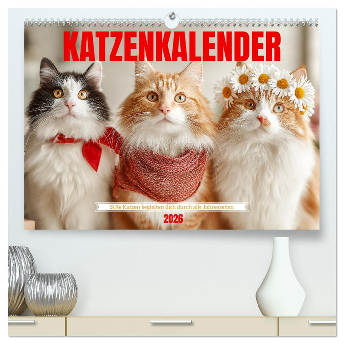 Katzenkalender - Süße Katzen begleiten dich durch alle Jahreszeiten (CALVENDO Premium Wandkalender 2026)