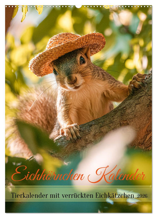 Eichhörnchen Kalender - Tierkalender mit verrückten Eichkätzchen (CALVENDO Wandkalender 2026)