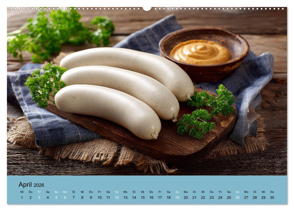 Bayrische Weißwurst - Traditioneller Küchenkalender für Genießer (CALVENDO Wandkalender 2026)