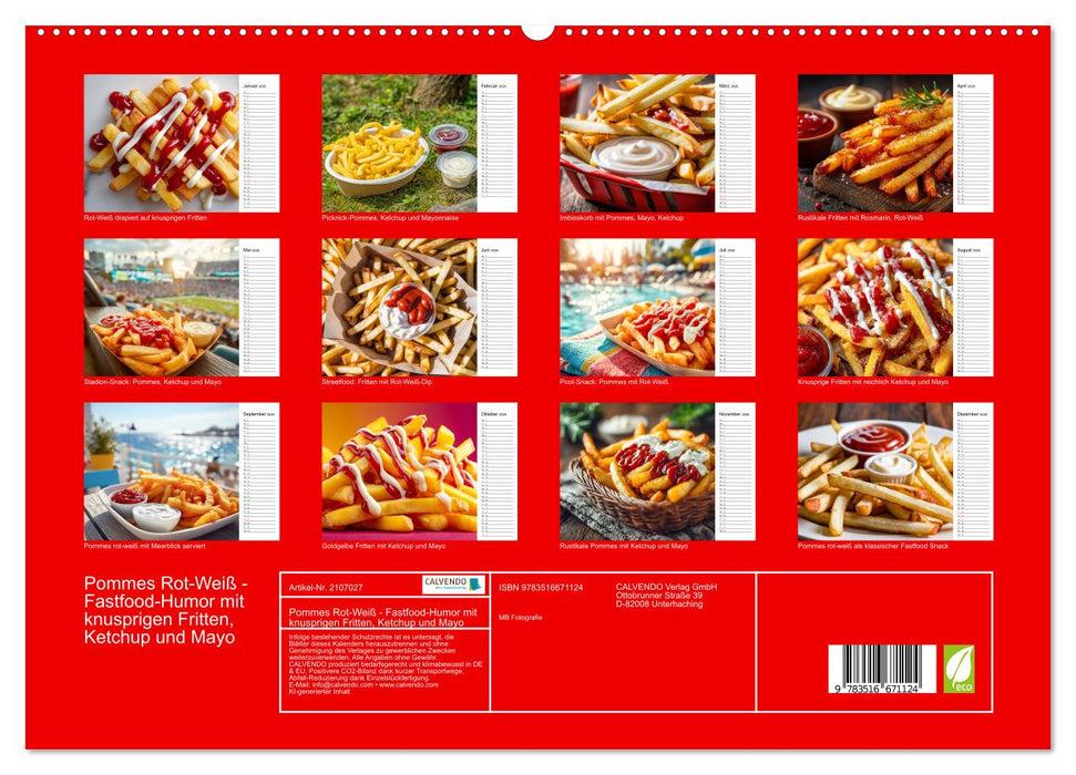 Pommes Rot-Weiß - Fastfood-Humor mit knusprigen Fritten, Ketchup und Mayo (CALVENDO Premium Wandkalender 2026)