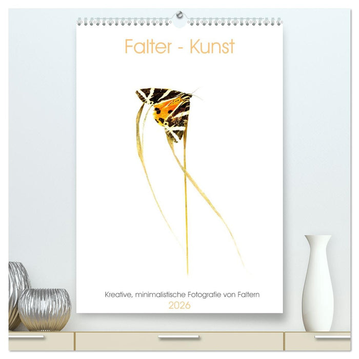 Falter - Kunst (CALVENDO Premium Wandkalender 2026)