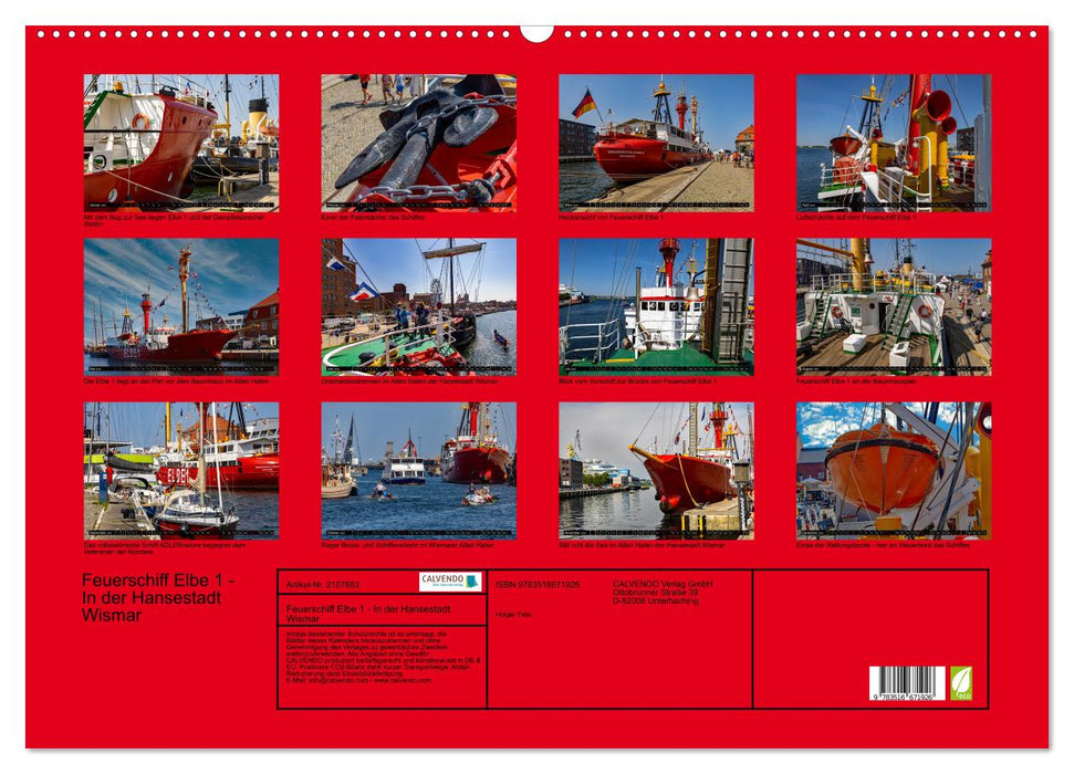 Feuerschiff Elbe 1 - In der Hansestadt Wismar (CALVENDO Wandkalender 2026)