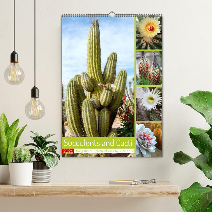 Succulents and Cacti - Strong Thorns, Delicate Blooms (CALVENDO Monthly Calendar 2026)