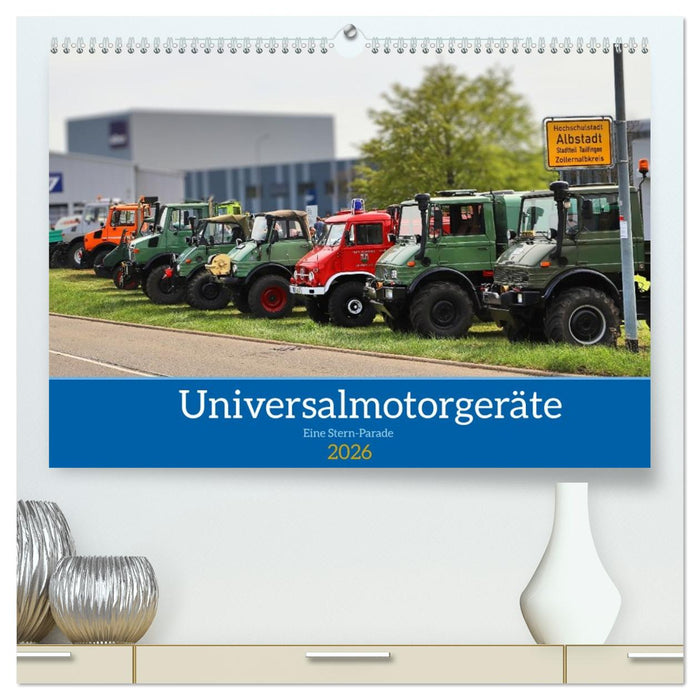 Universalmotorgeräte Eine Stern-Parade (CALVENDO Premium Wandkalender 2026)