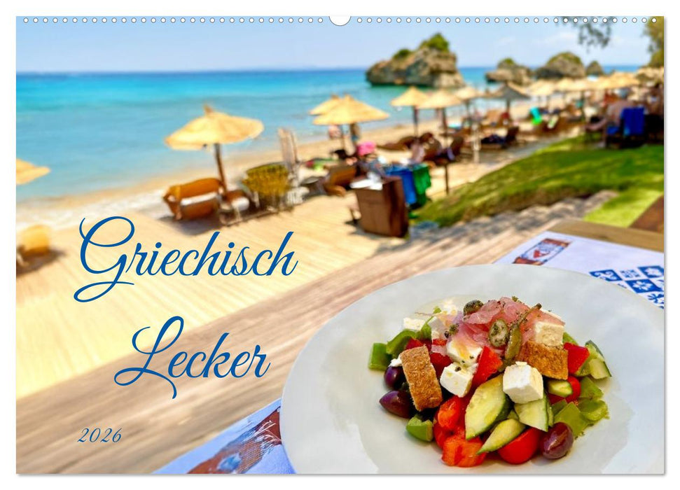 Griechisch Lecker (CALVENDO Wandkalender 2026)