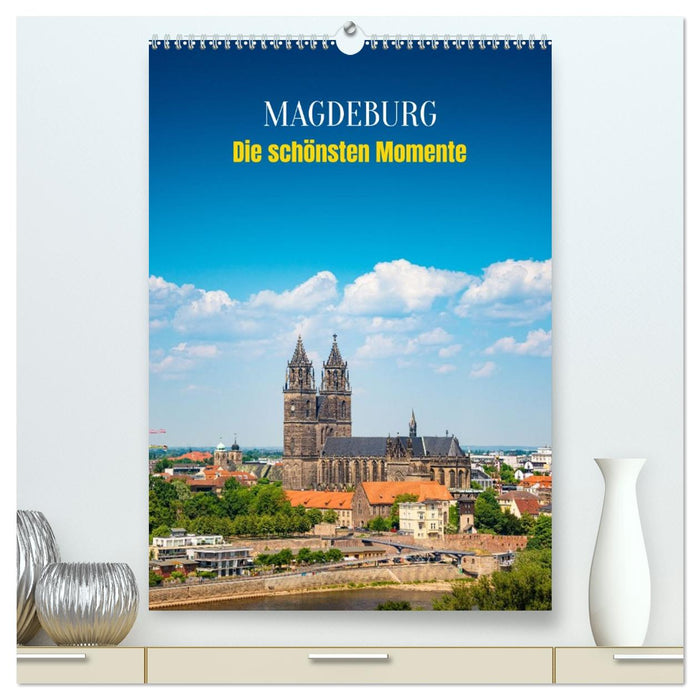 Magdeburg - Die schönsten Momente (CALVENDO Premium Wandkalender 2026)