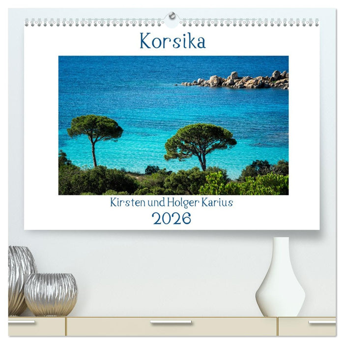 Korsika 2026 (CALVENDO Premium Wandkalender 2026)